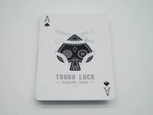 Load image into Gallery viewer, Tough Luck Playing Cards