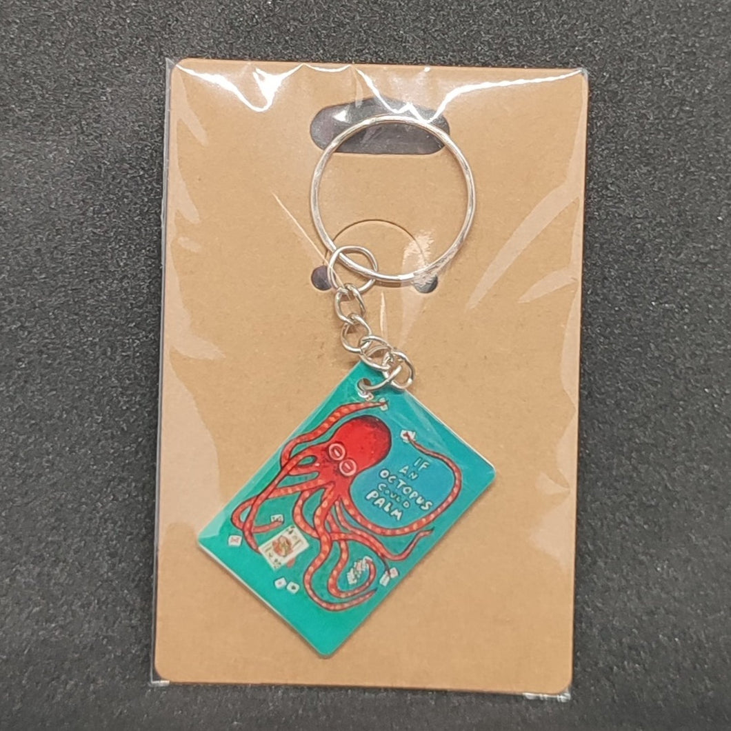 If An Octopus Could Palm Keychain